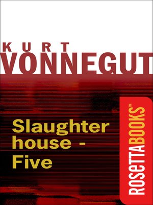 An analysis of slaughter house five